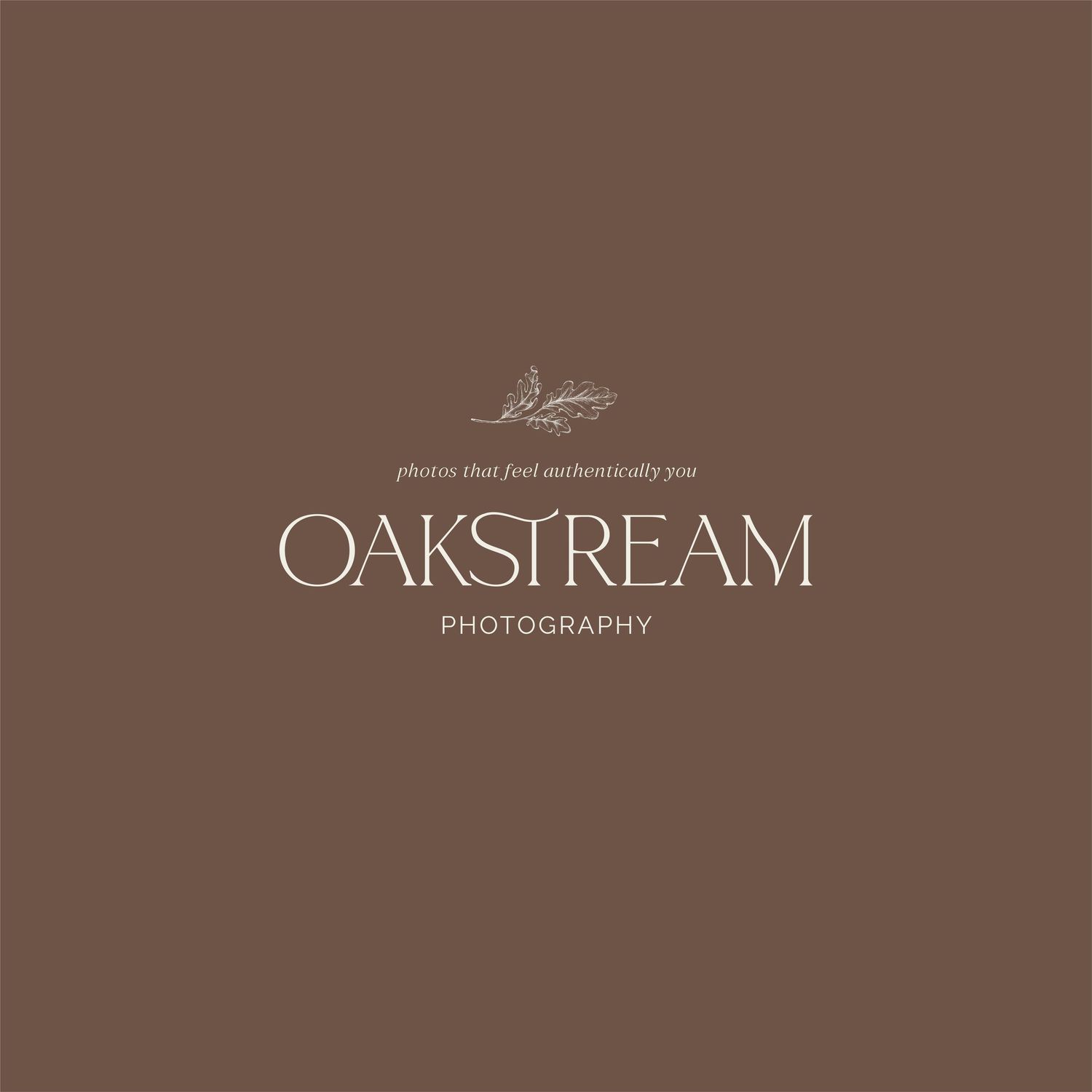 Brown gradient background with Oakstream photography branding and minimal text design.