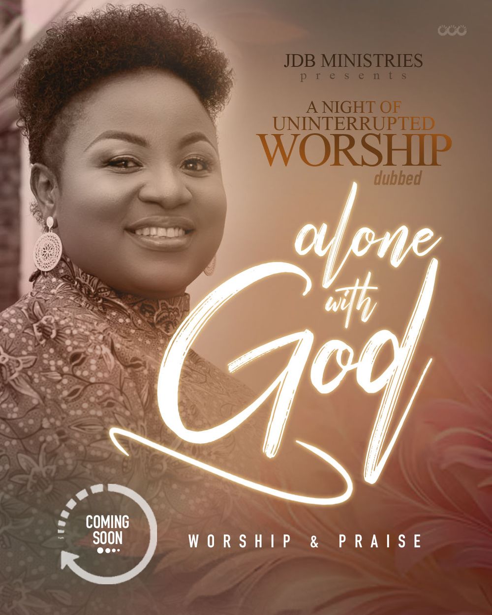 Promotional poster for JDB Ministries worship event titled 'Alone with God' featuring woman in brown dress.
