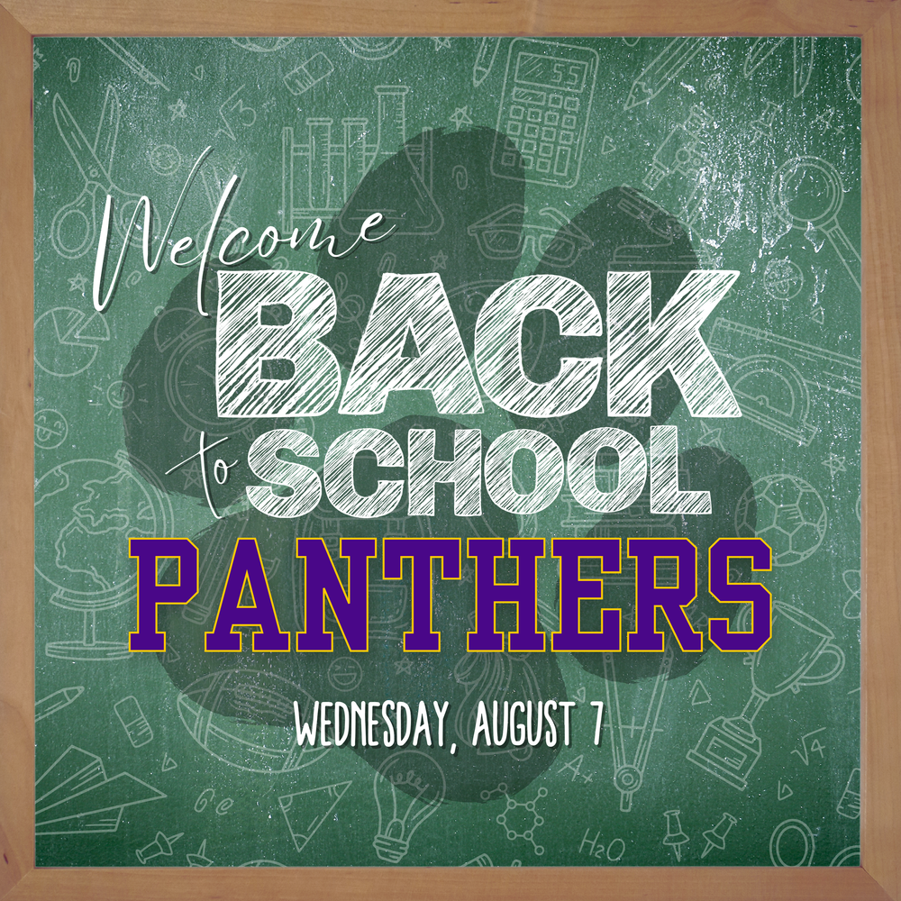 Back to school announcement on green chalkboard with decorative doodles and Panthers text.