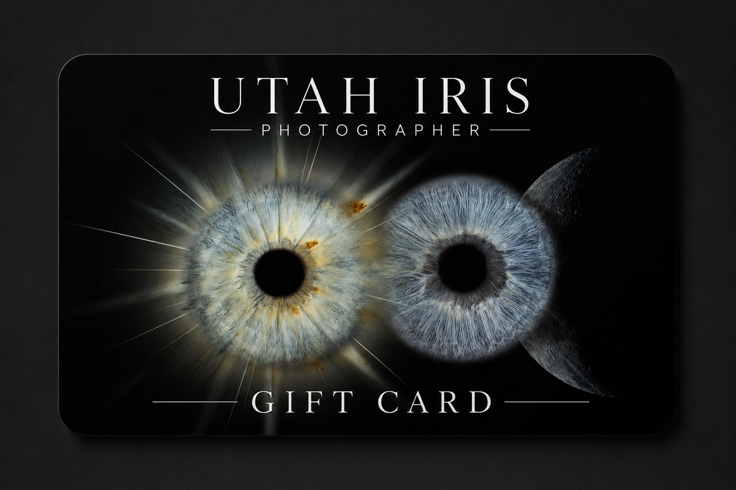 Utah Iris Photographer gift card featuring two detailed close-up iris eye images on a dark background.