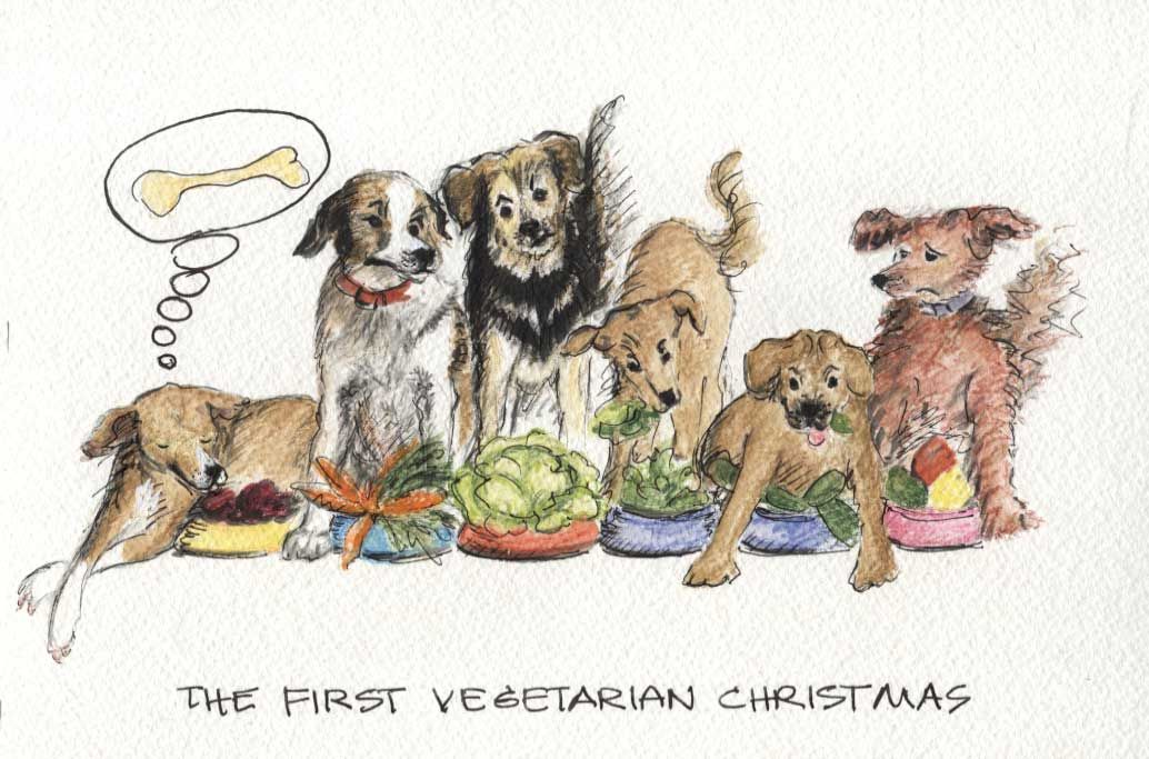 Humorous Christmas card showing five dogs eating vegetable bowls, with one dreaming of a bone, titled The First Vegetarian Christmas.