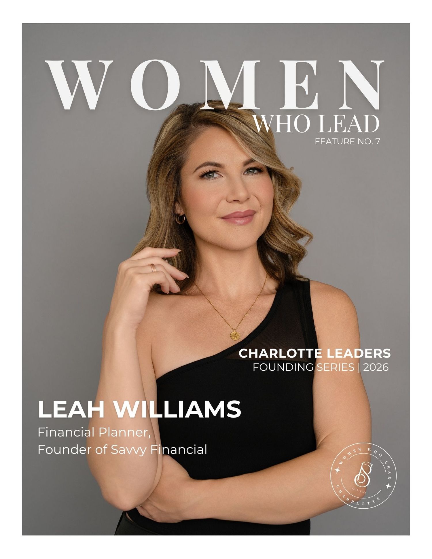 Women Who Lead magazine cover featuring Leah Williams, Financial Planner and Founder of Savvy Financial, Charlotte Leaders 2026.