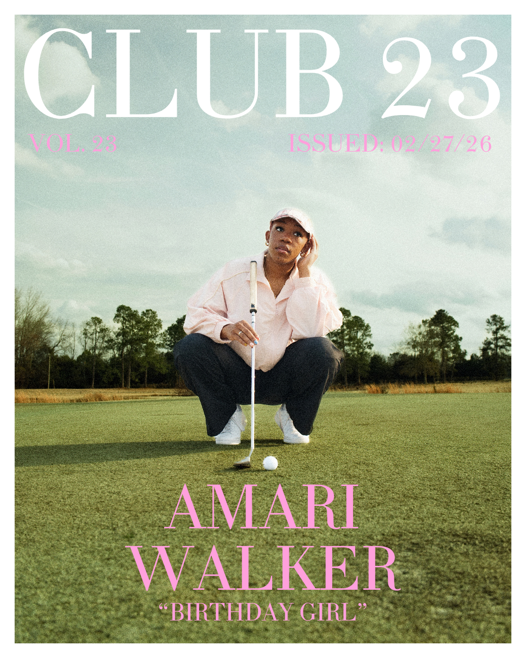 Club 23 magazine cover featuring Amari Walker, the birthday girl, crouching on a golf course in a pink cap and jacket.