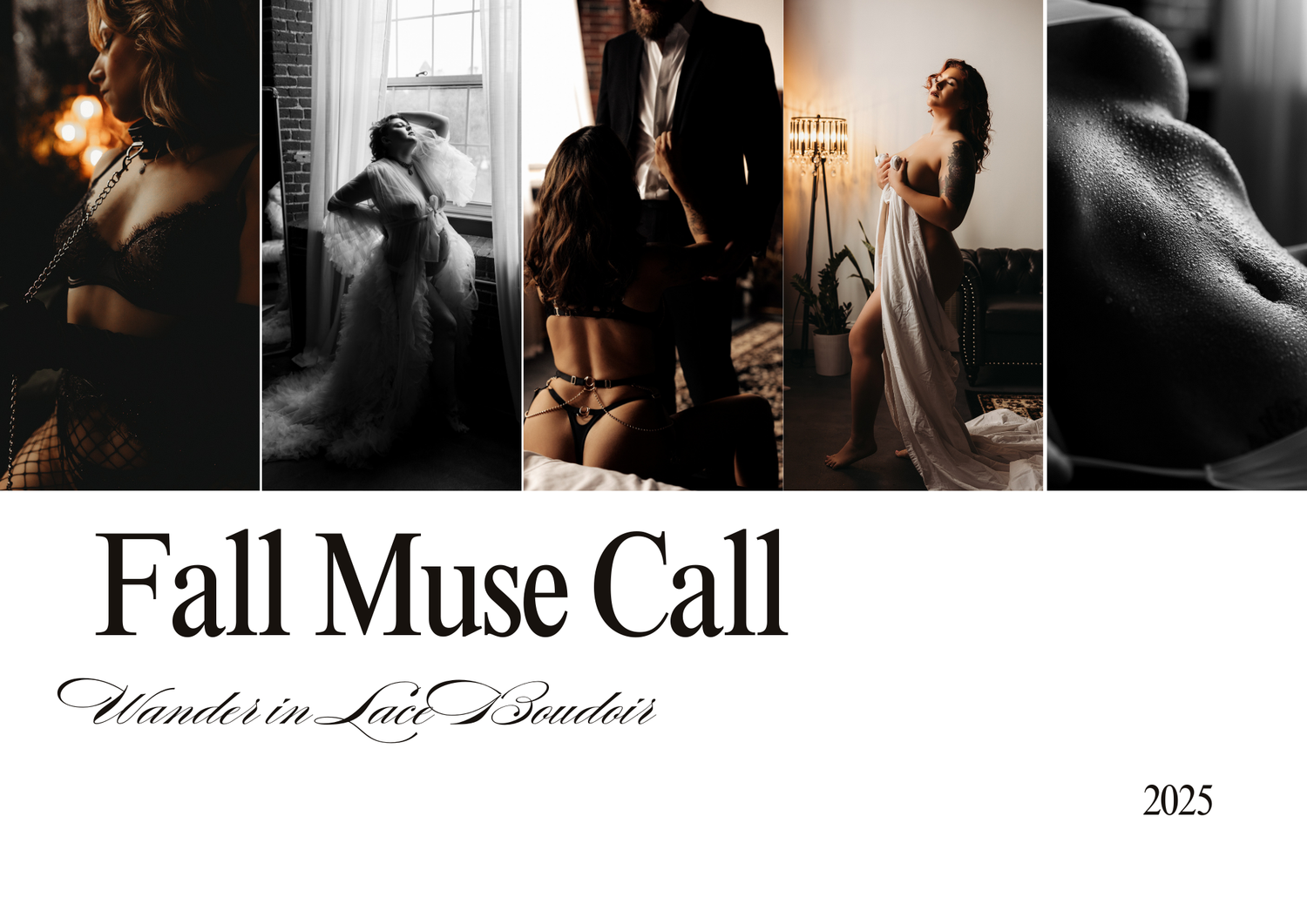 Artistic black and white photography collage featuring moody portraits and body curves with text reading Fall Muse Call.