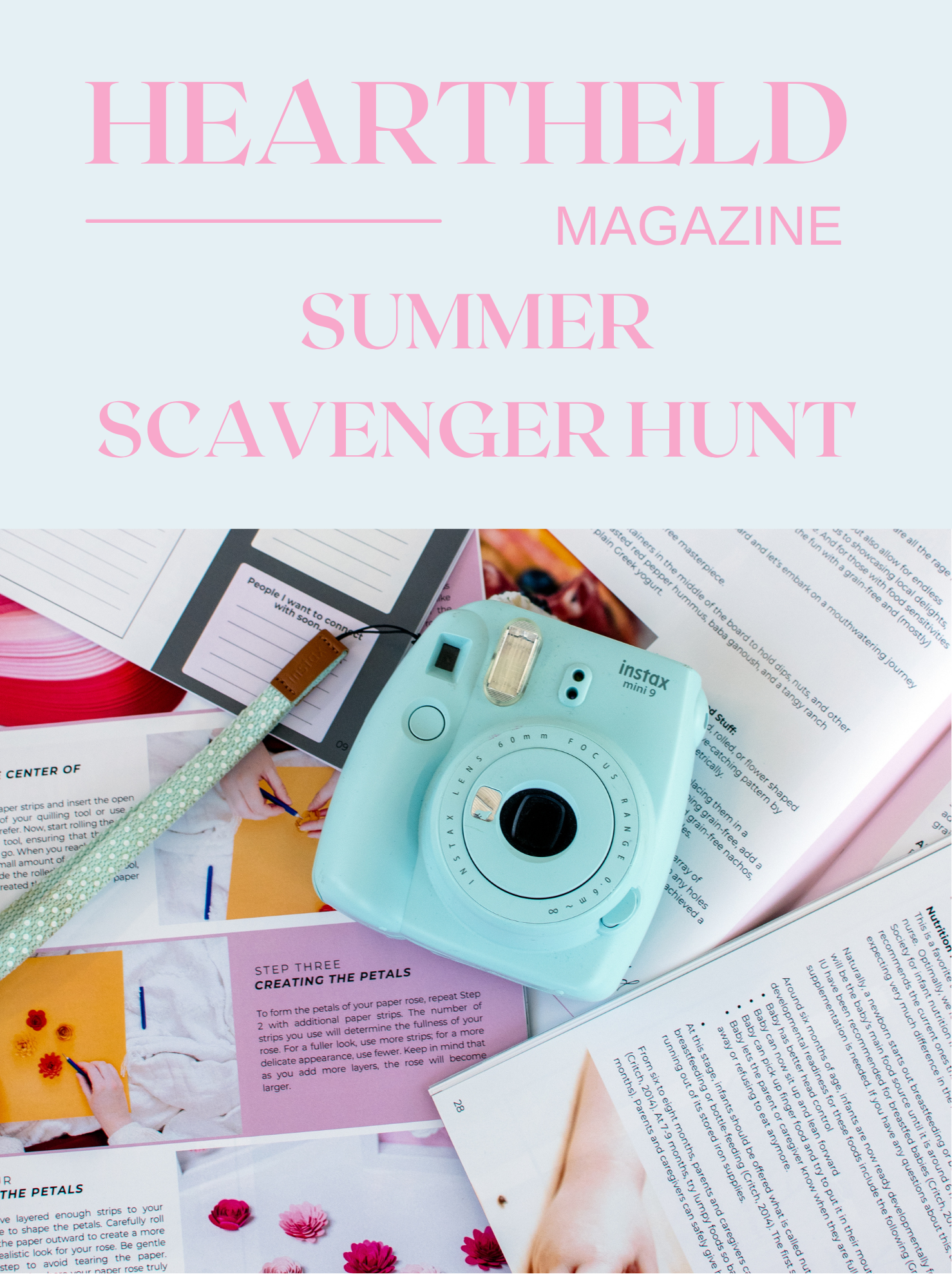 Heartheld Magazine Summer Scavenger Hunt cover featuring a mint Fujifilm Instax Mini camera on colorful magazine pages.