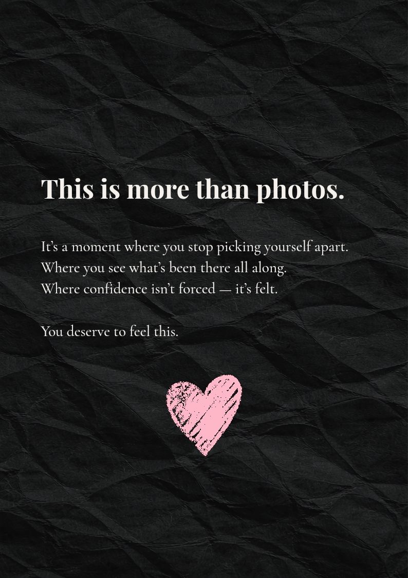 Empowering boudoir photography message on dark background encouraging self-acceptance and confidence with a pink heart graphic.