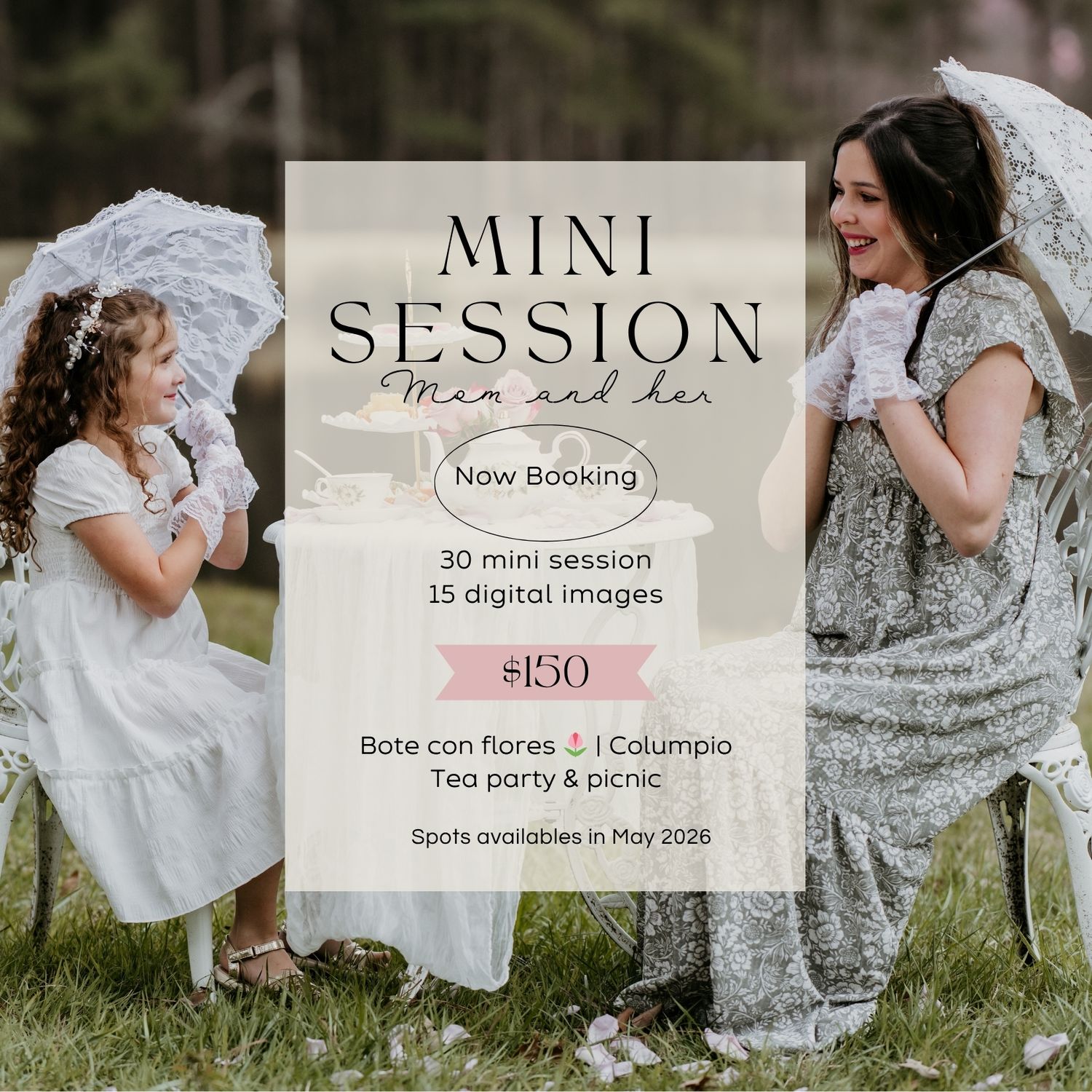 Mom and daughter mini photo session booking for $150, includes 30 min session and 15 digital images, April 23-26.