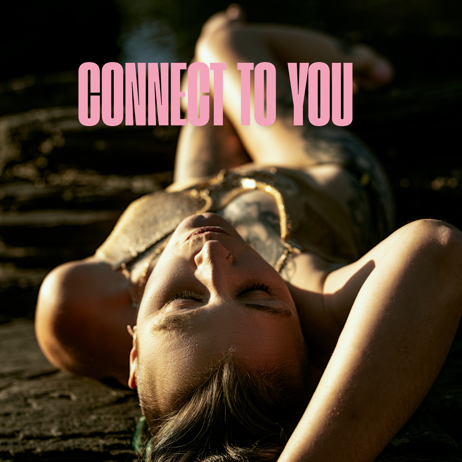 Pink text 'Connect to You' overlaid on artistic silhouette photo.