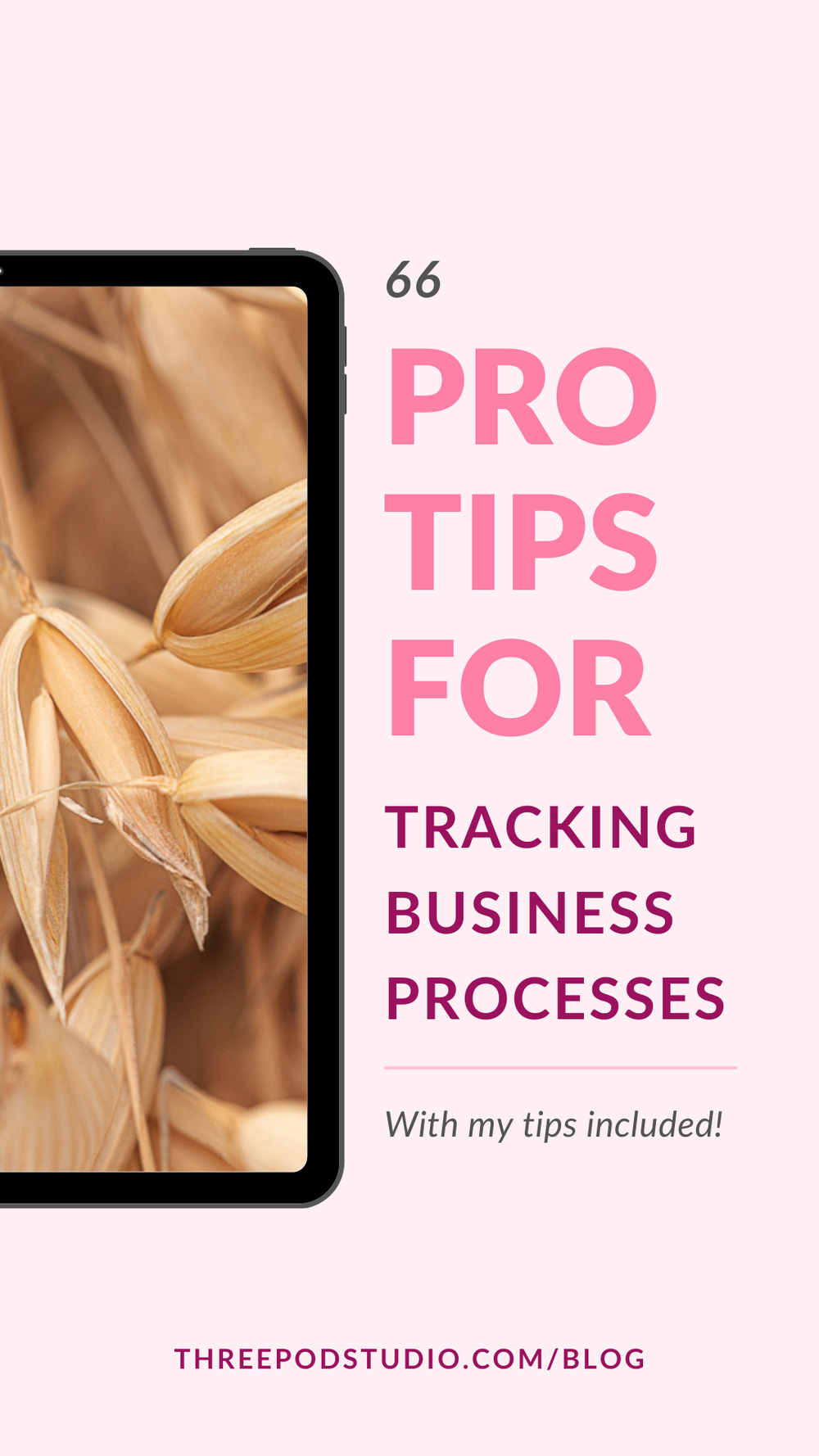 Pro Tips For Tracking Business Processes - Three Pod Studio
