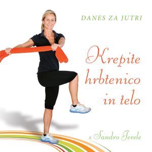 Promocijski plakat za vadbo Krepite hrbtenico in telo z vajo z elastiko Foto Colarič