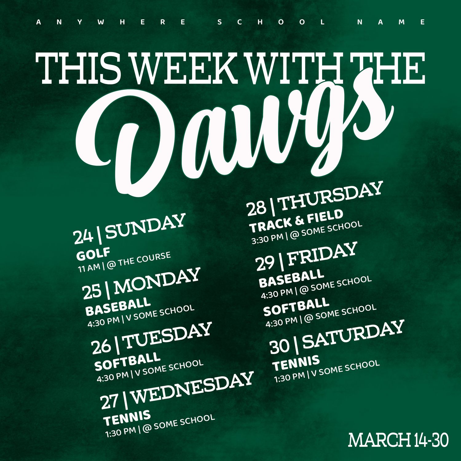 A green school events calendar titled 'This Week With The Dawgs' listing sports activities from March 24-30.