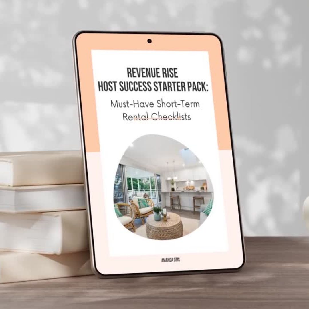 Revenue Rise Host Success Starter Pack: Must-Have Short-Term Rental Checklists