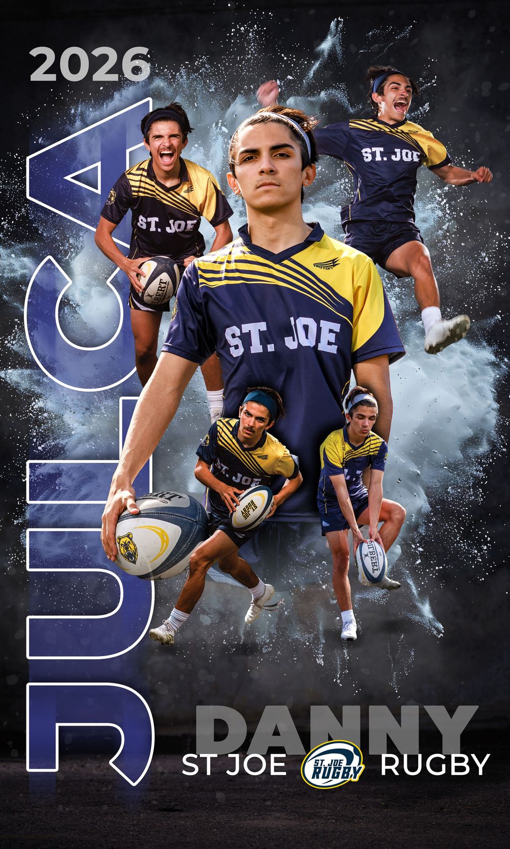 Danny, St. Joe Rugby player, poses dynamically in blue and yellow uniform holding a rugby ball, 2026 promotional poster.
