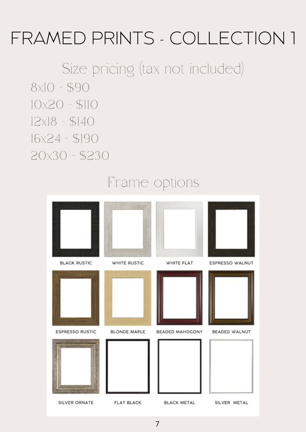 Frame options for printed images.