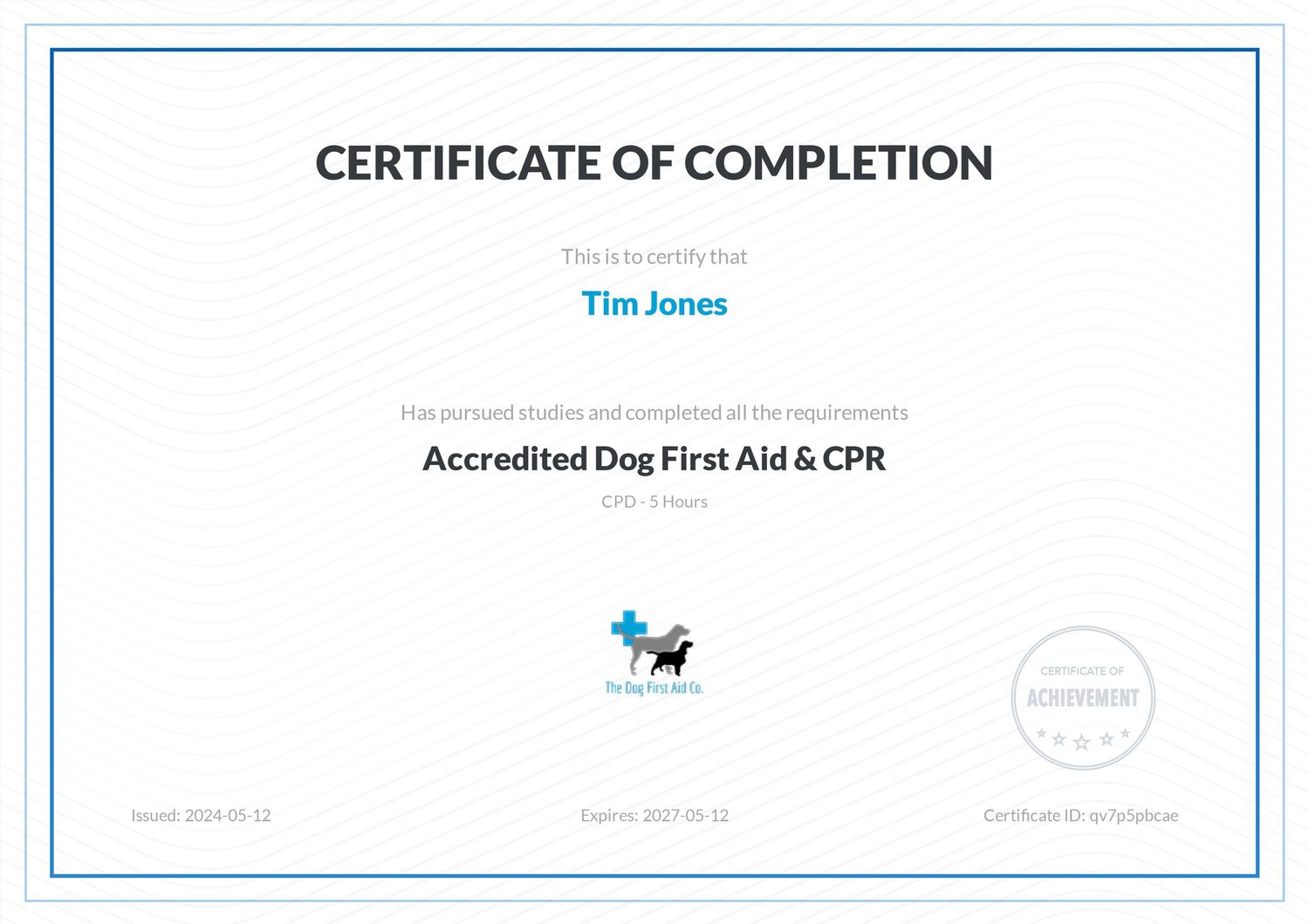 A light blue and white certificate of completion for Accredited Dog First Aid and CPR training with a logo at the bottom.