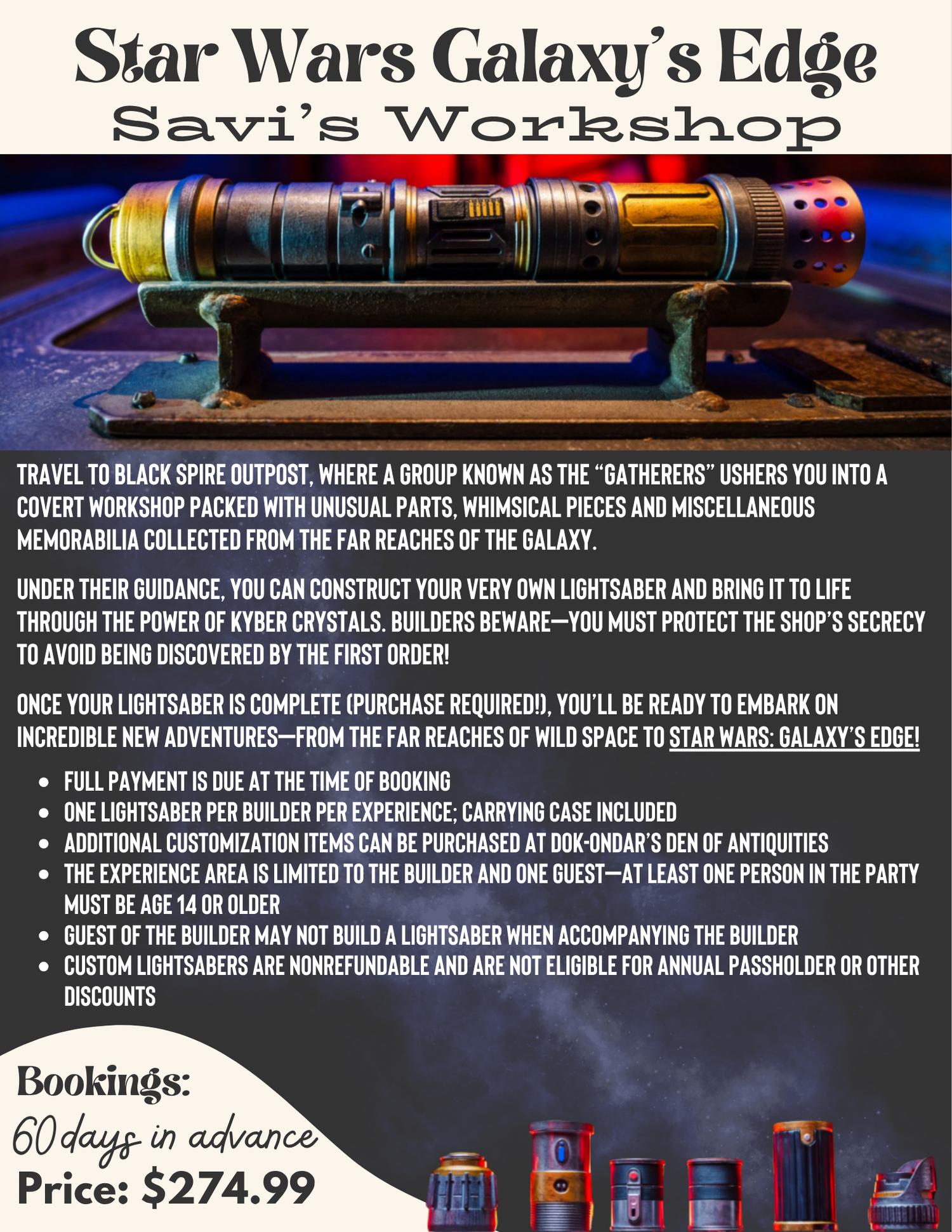 Star Wars Galaxy's Edge Savi's Workshop lightsaber building experience information and booking details.