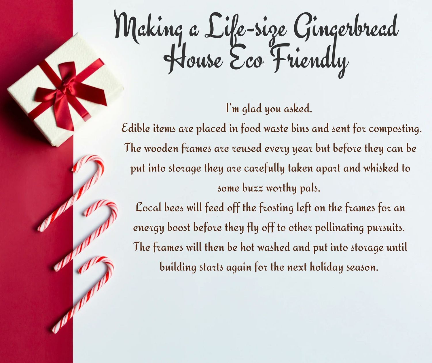 Instructions for making eco-friendly gingerbread houses with candy cane and gift box decorations.