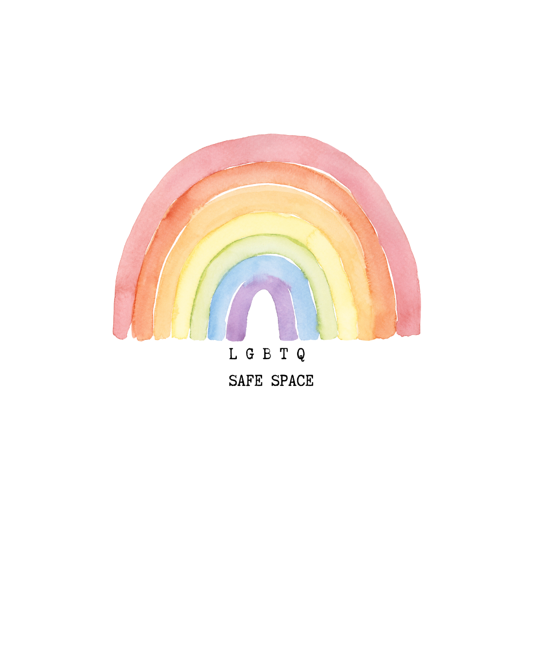 Three rainbow arches in pink tones with the text 'LGBTQ SAFE SPACE' underneath represent inclusivity and support.
