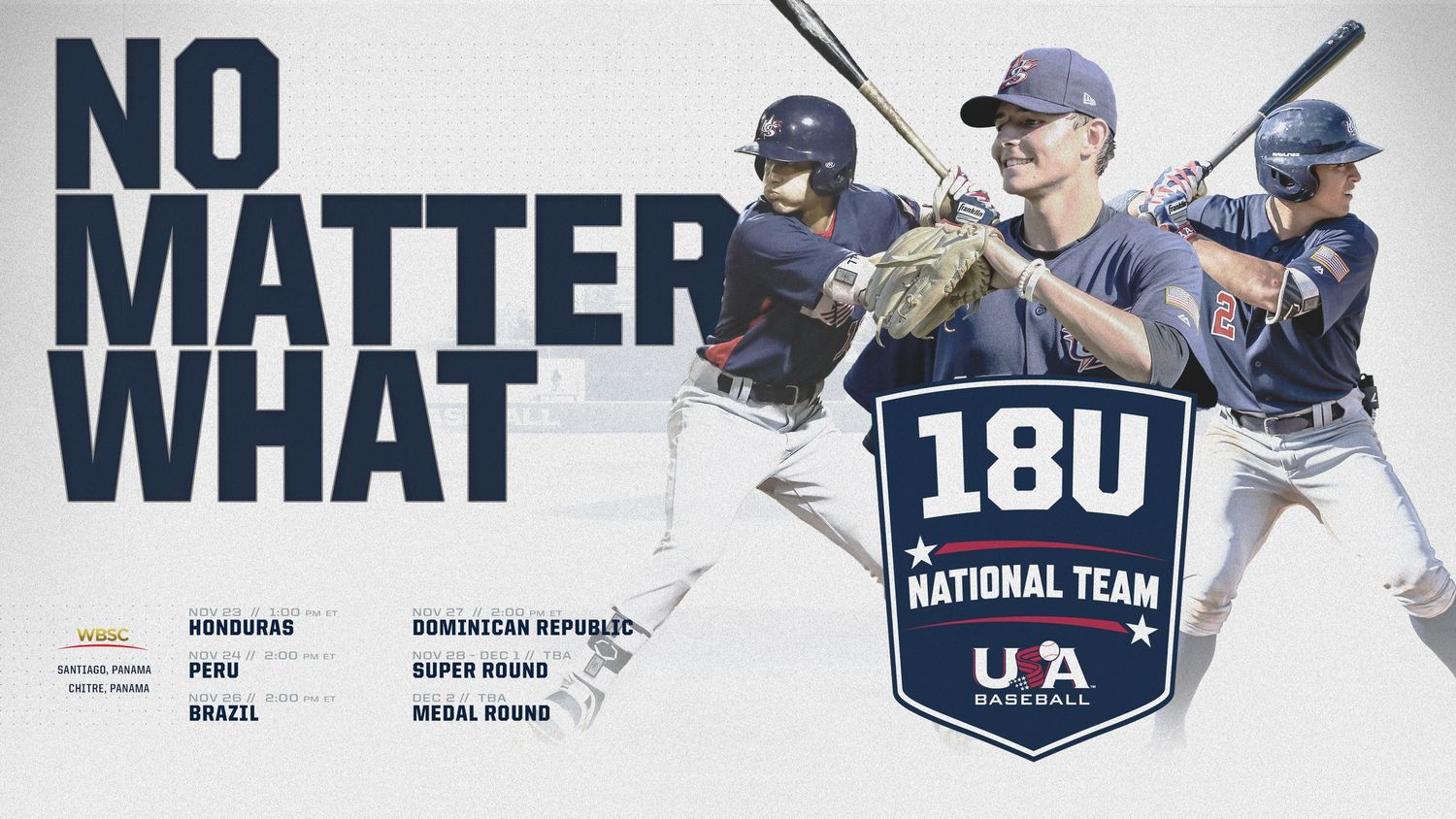 USA Baseball 18U National Team no matter what slogan with players batting graphic.