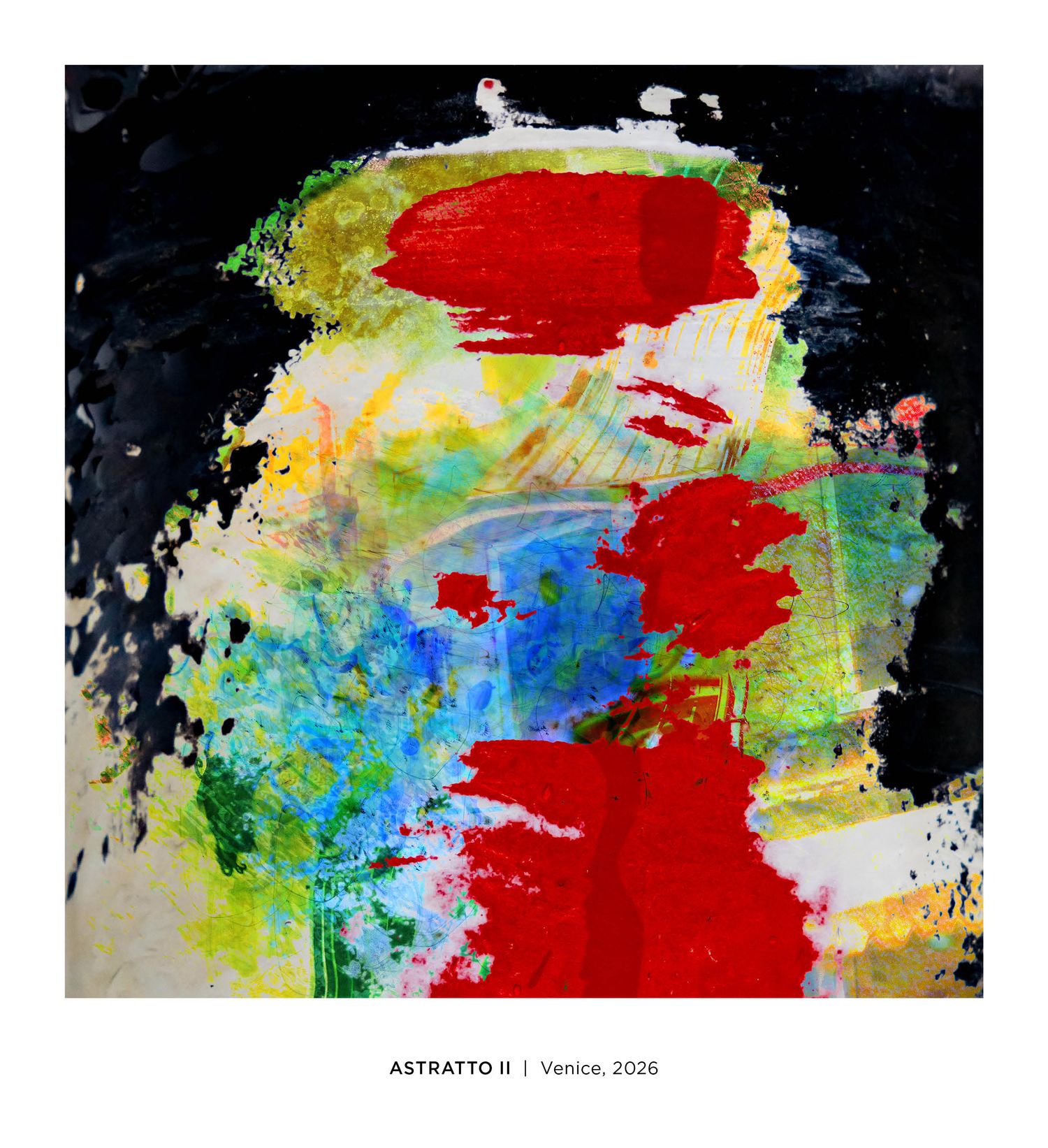 Abstract expressionist painting ASTRATTO II, Venice 2026, featuring bold red, blue, yellow, and green brushstrokes on black.