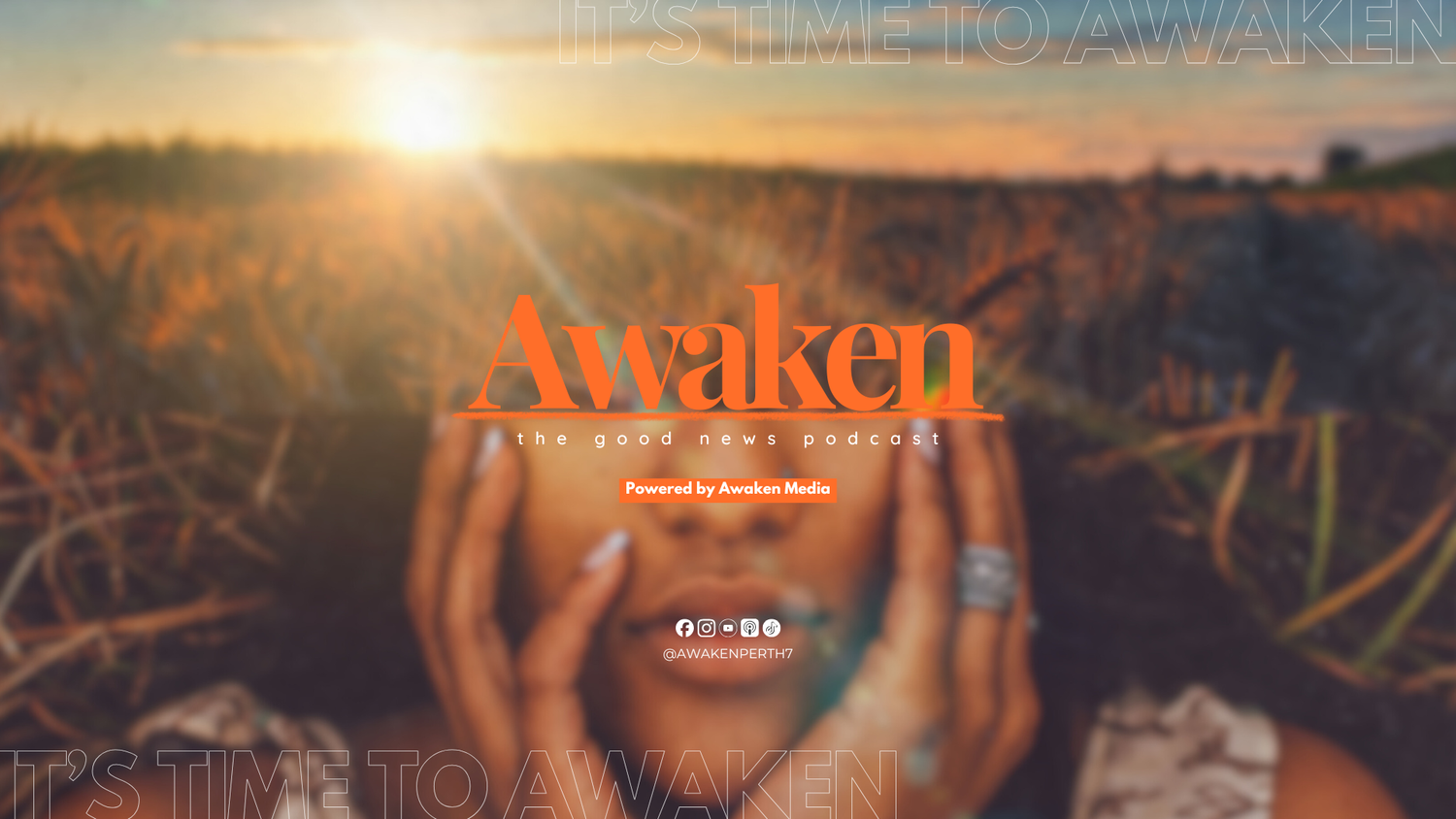 Awaken Podcast
