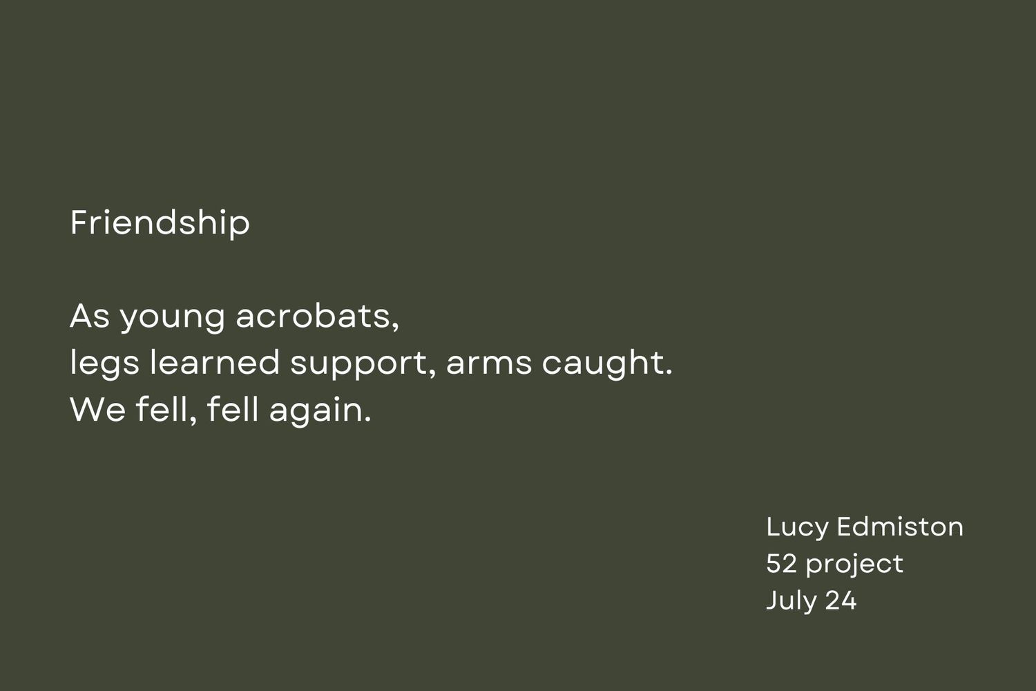 Text slide with short poem titled 'Friendship' on dark green background.