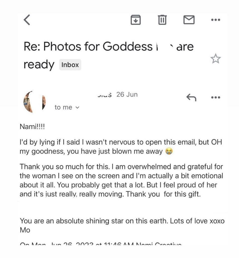 Grateful client email to Nami photographer expressing overwhelming emotion and pride after receiving goddess photos.