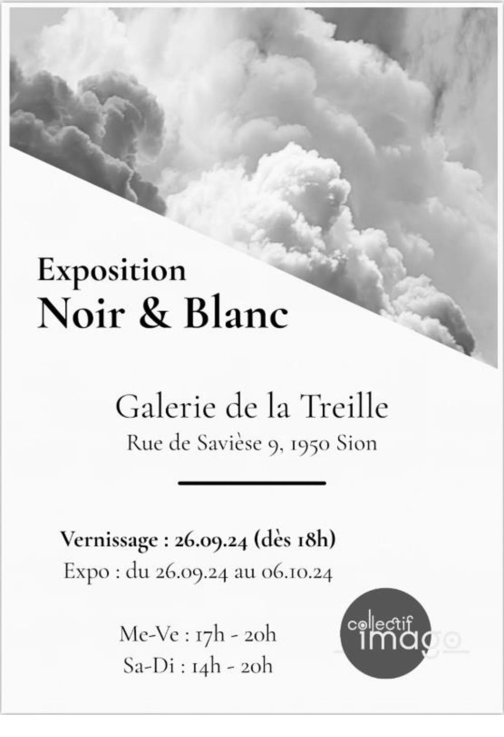 Black and white art exhibition poster featuring dramatic cloudy sky and event details for Galerie de la Treille in Sion.