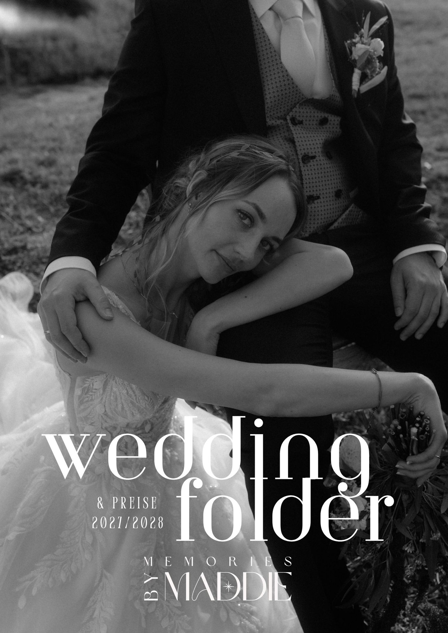 Black and white wedding photo cover of bride leaning on groom for Memories by Maddie 2021/2028 wedding folder.
