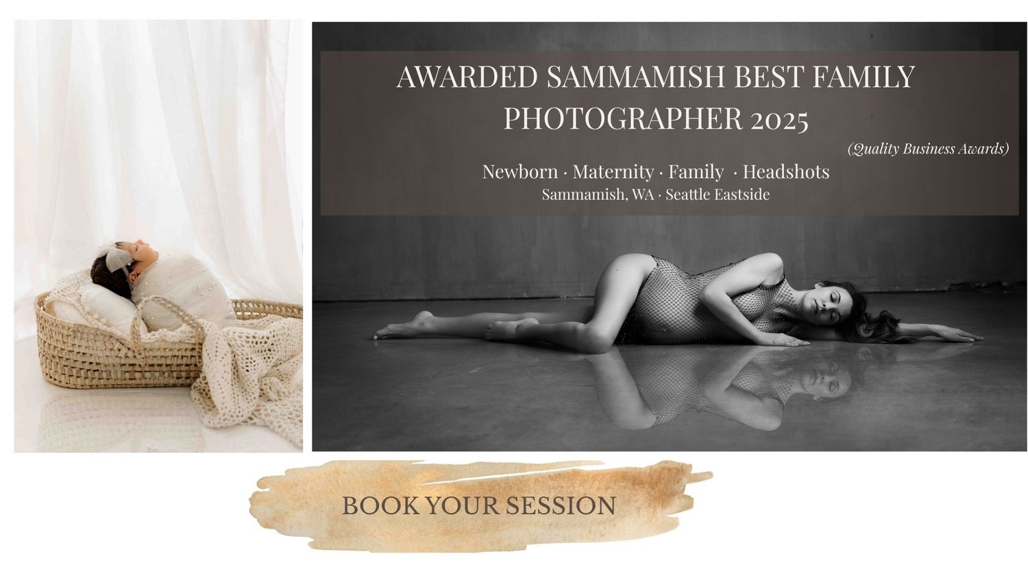 Black and white promotional image for Sammamish Best Family Photographer 2025 featuring newborn and maternity photography sessions.