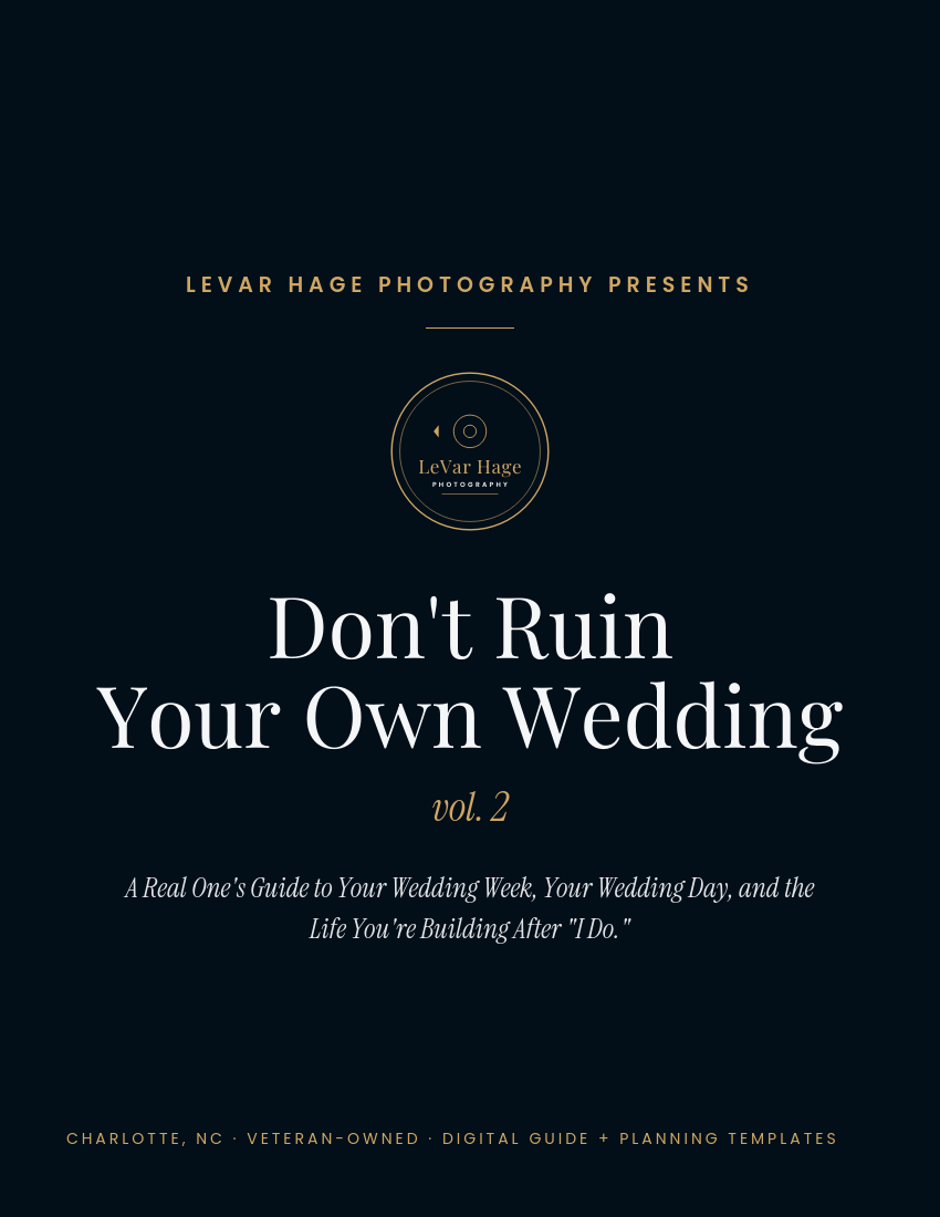 Dark elegant cover of LeVar Hage Photography's wedding planning guide vol. 2, titled Don't Ruin Your Own Wedding.