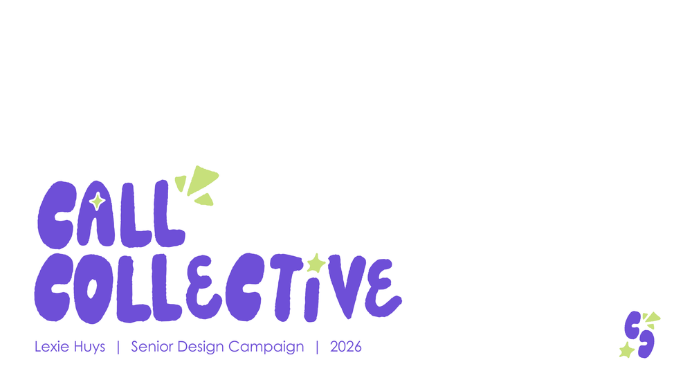 Call Collective senior design campaign logo by Lexie Huys, 2026, featuring bold purple typography on white background.