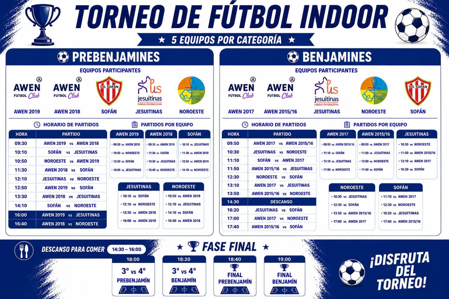 Cartel con el calendario del torneo de fútbol sala que muestra las categorías Prebenjamines y Benjamines con los logotipos de los equipos