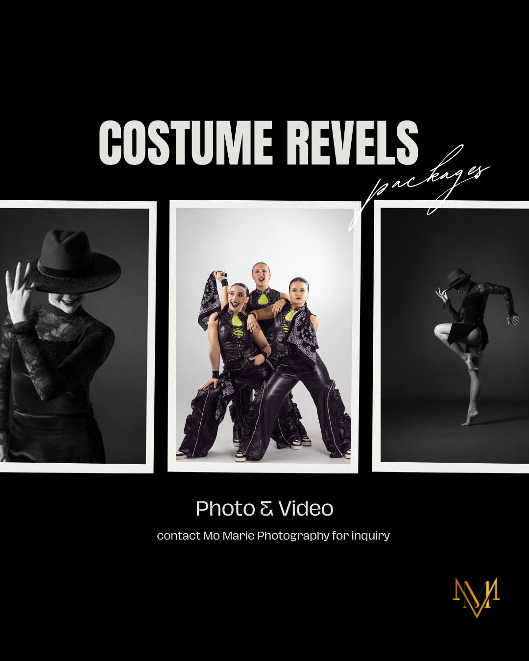 Mo Marie Photography costume revels photo and video packages featuring three dancers in black outfits.