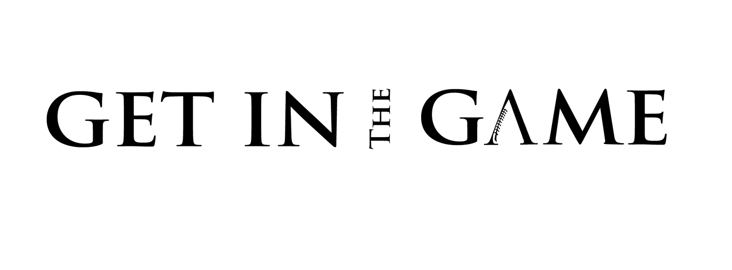 Black text reading 'GET IN THE GAME' in serif font on white background with modified typography.
