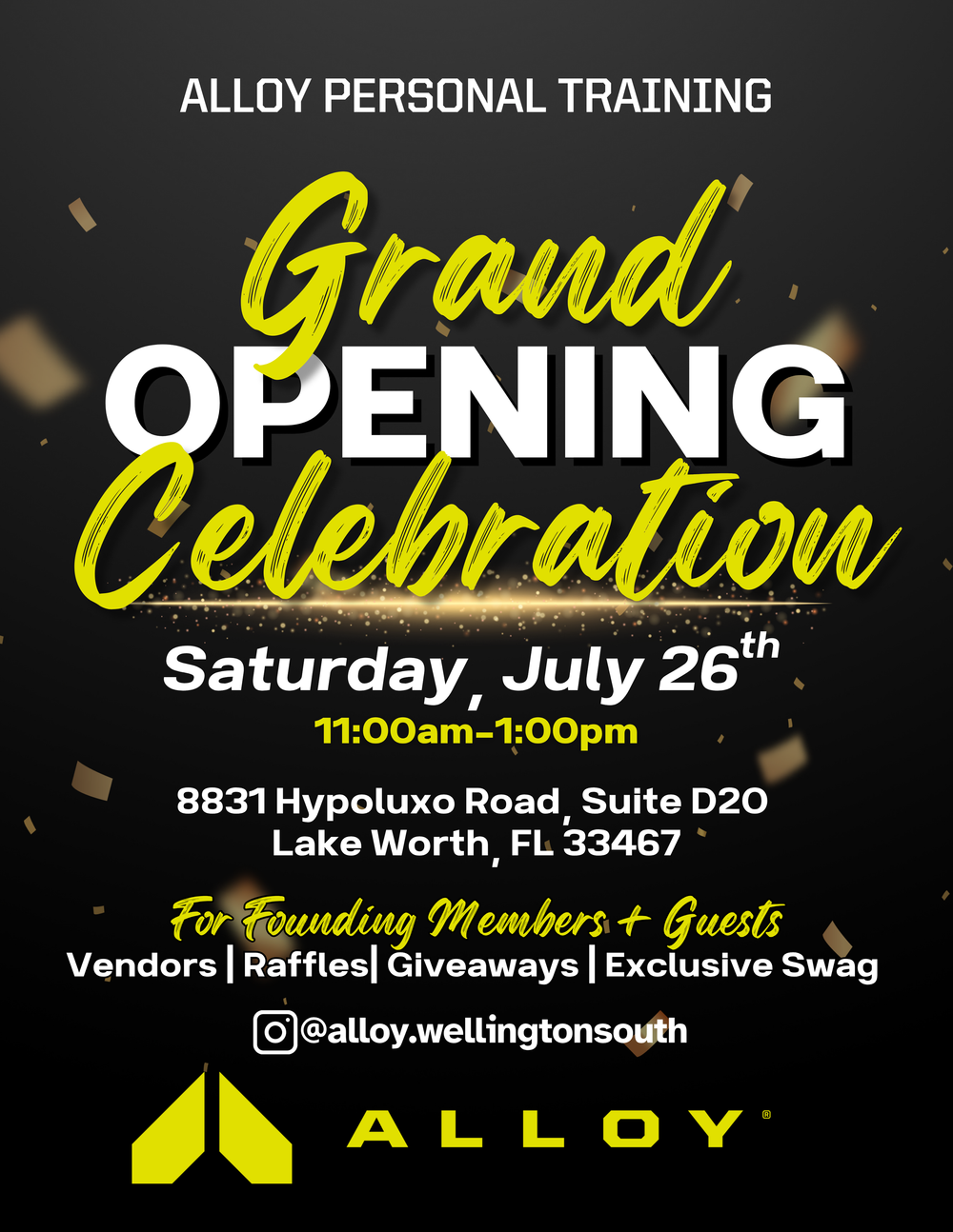 Alloy Personal Training Grand Opening Celebration flyer for Saturday July 26th, 11am-1pm in Lake Worth, FL.