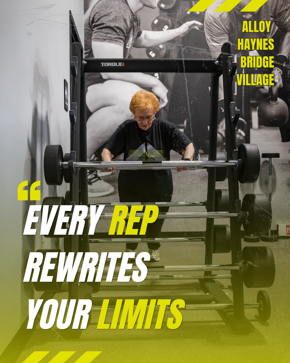 Person lifting weights at Alloy Haynes Bridge Village gym with motivational quote Every Rep Rewrites Your Limits.