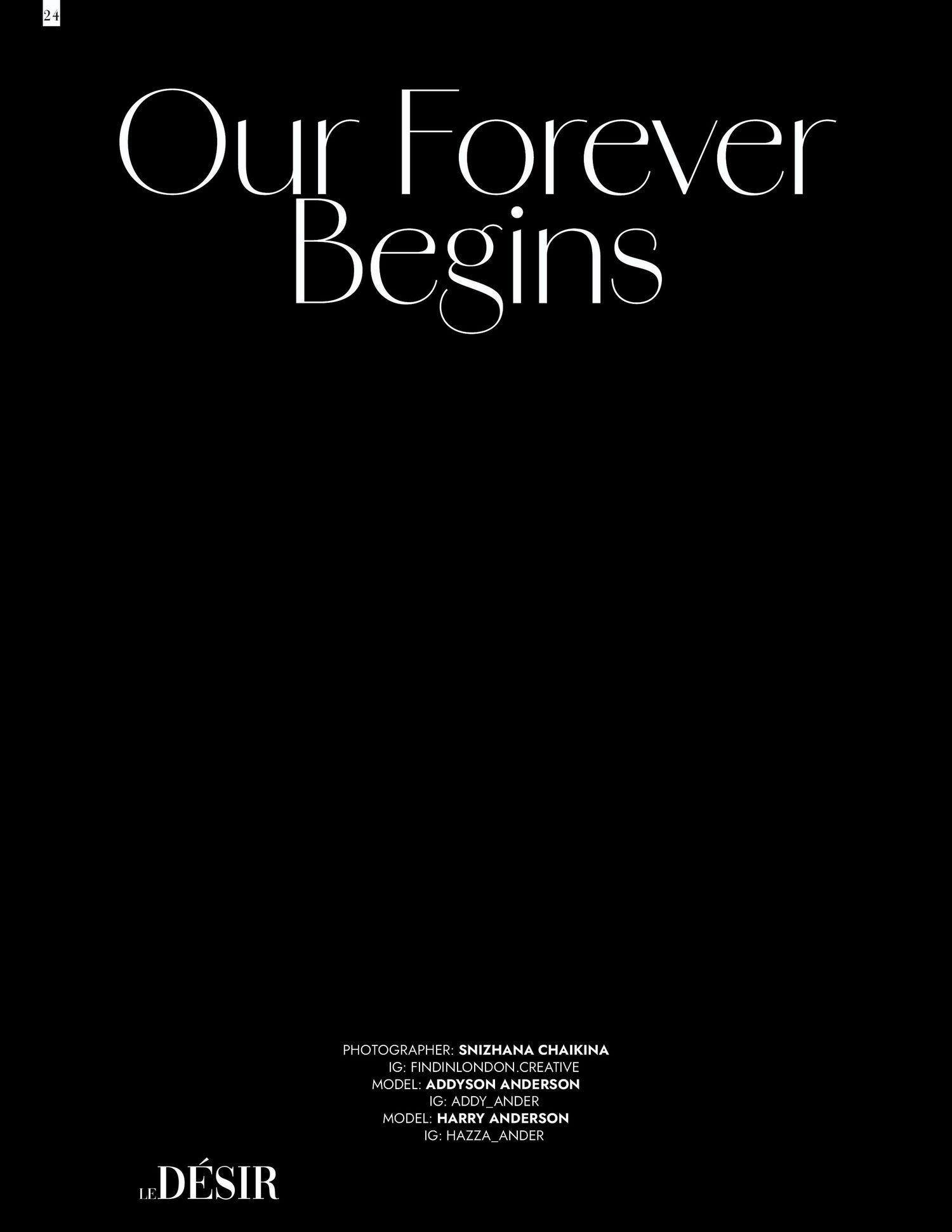 Black editorial magazine cover featuring 'Our Forever Begins' title with model credits for au DESIR fashion publication.