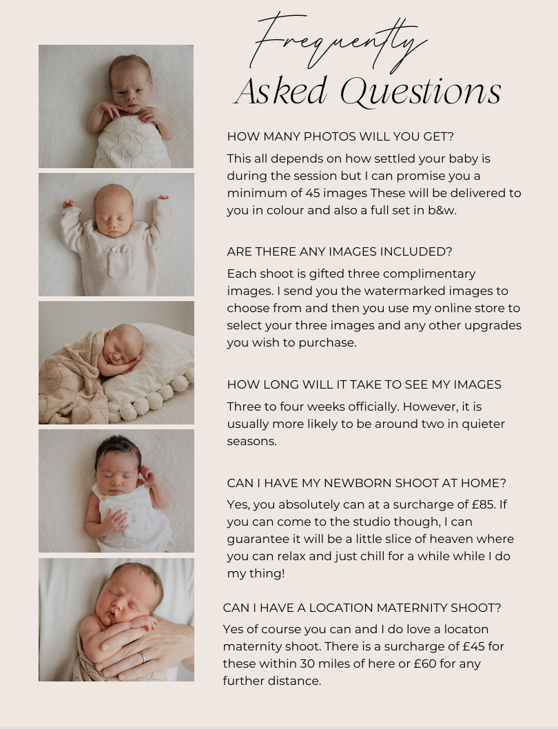FAQ sheet for newborn photography studio for Cornwall New Born  Photographer in South East Conrwall.