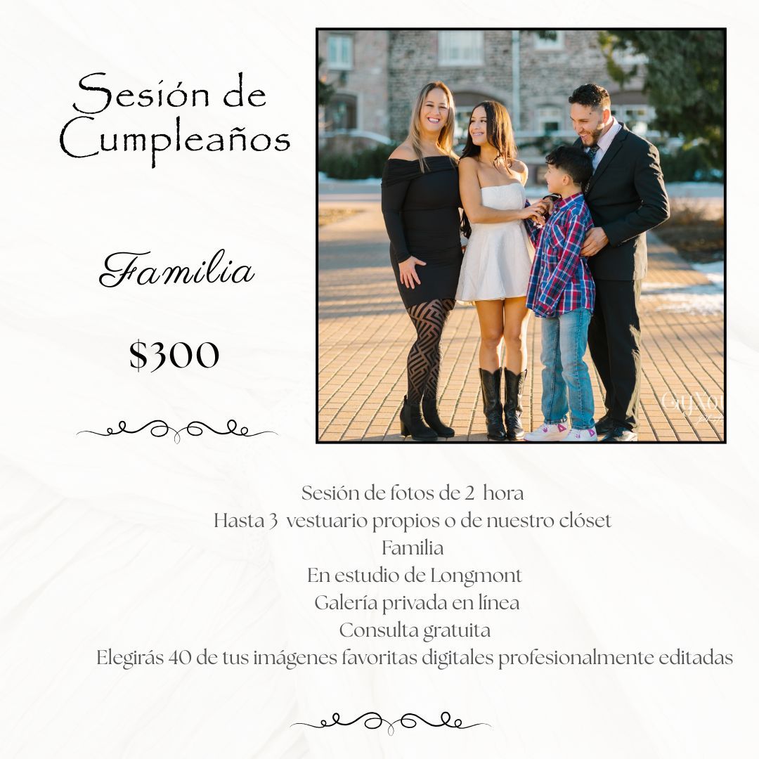 Family birthday photo session promo for $300, featuring a smiling family of four in elegant attire, studio in Longmont.