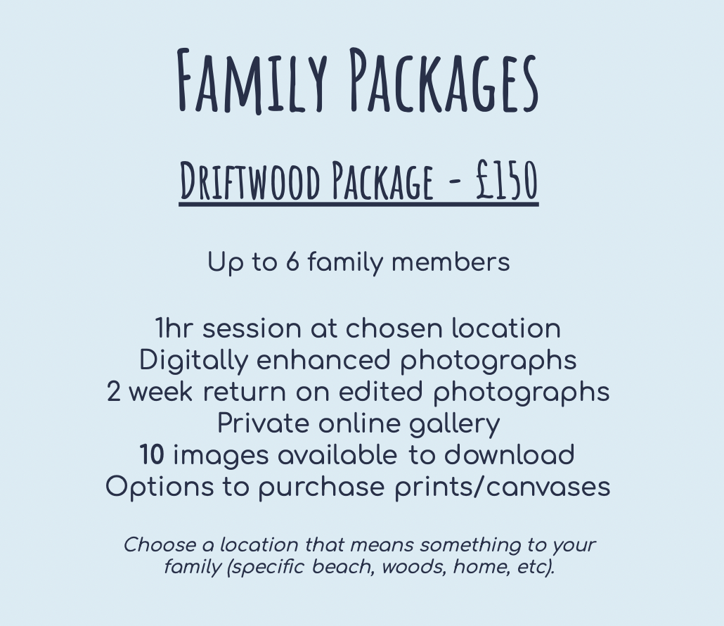 Family photography package pricing details for Driftwood Package at £150 with session information.