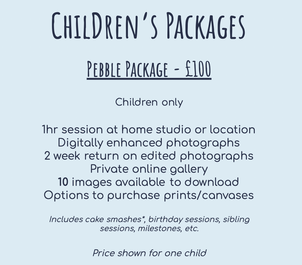 Marketing price list showing details of children's photography Pebble Package for £100 with session and image details.