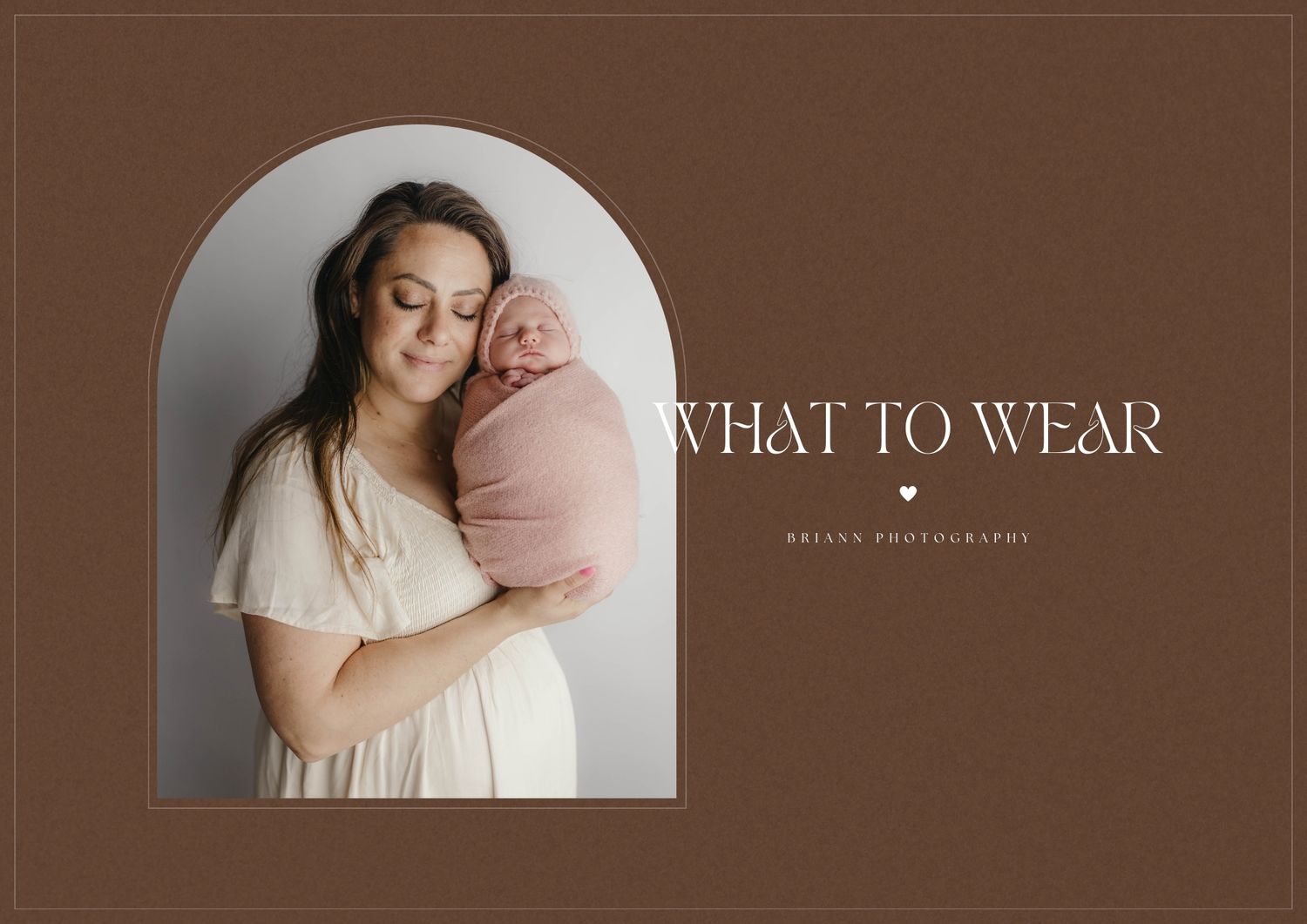 Brown-toned photography guide page titled 'What to Wear' with arched design.