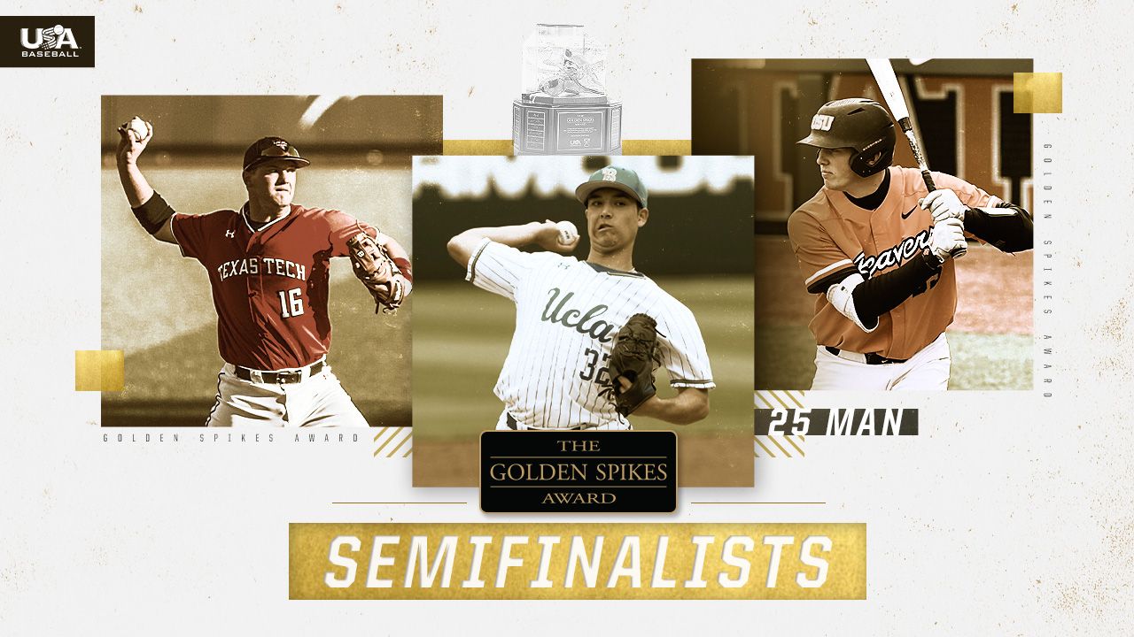 Three baseball players featured as Golden Spikes Award semifinalists including Houston and UCLA players.