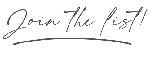 Elegant cursive script reading Join the list with a decorative underline on a white background.