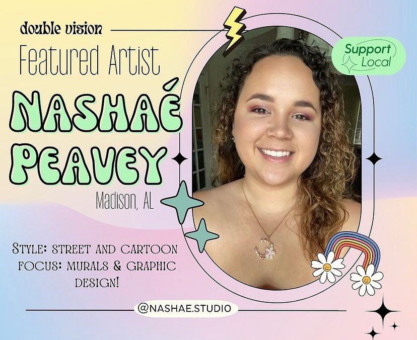 Promotional graphic for featured artist Nashaé Peavey from Madison, AL, highlighting street and cartoon murals and graphic design.