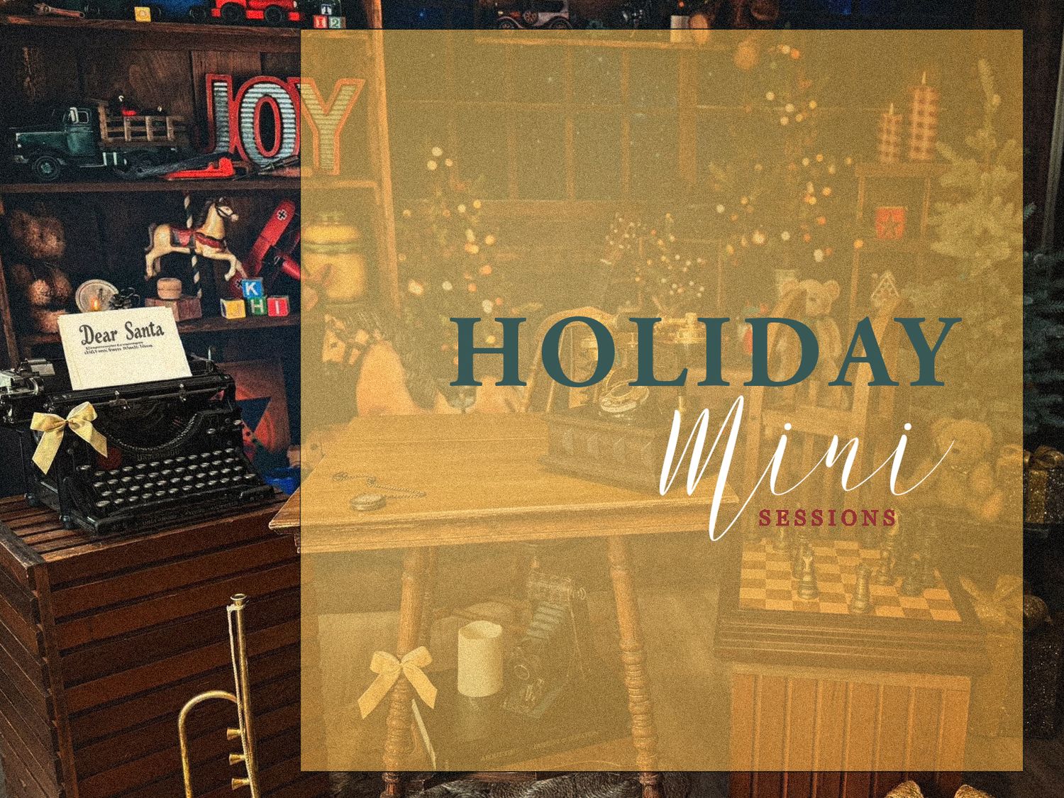 Holiday mini sessions promotional image with festive studio backdrop featuring vintage typewriter and holiday decorations.