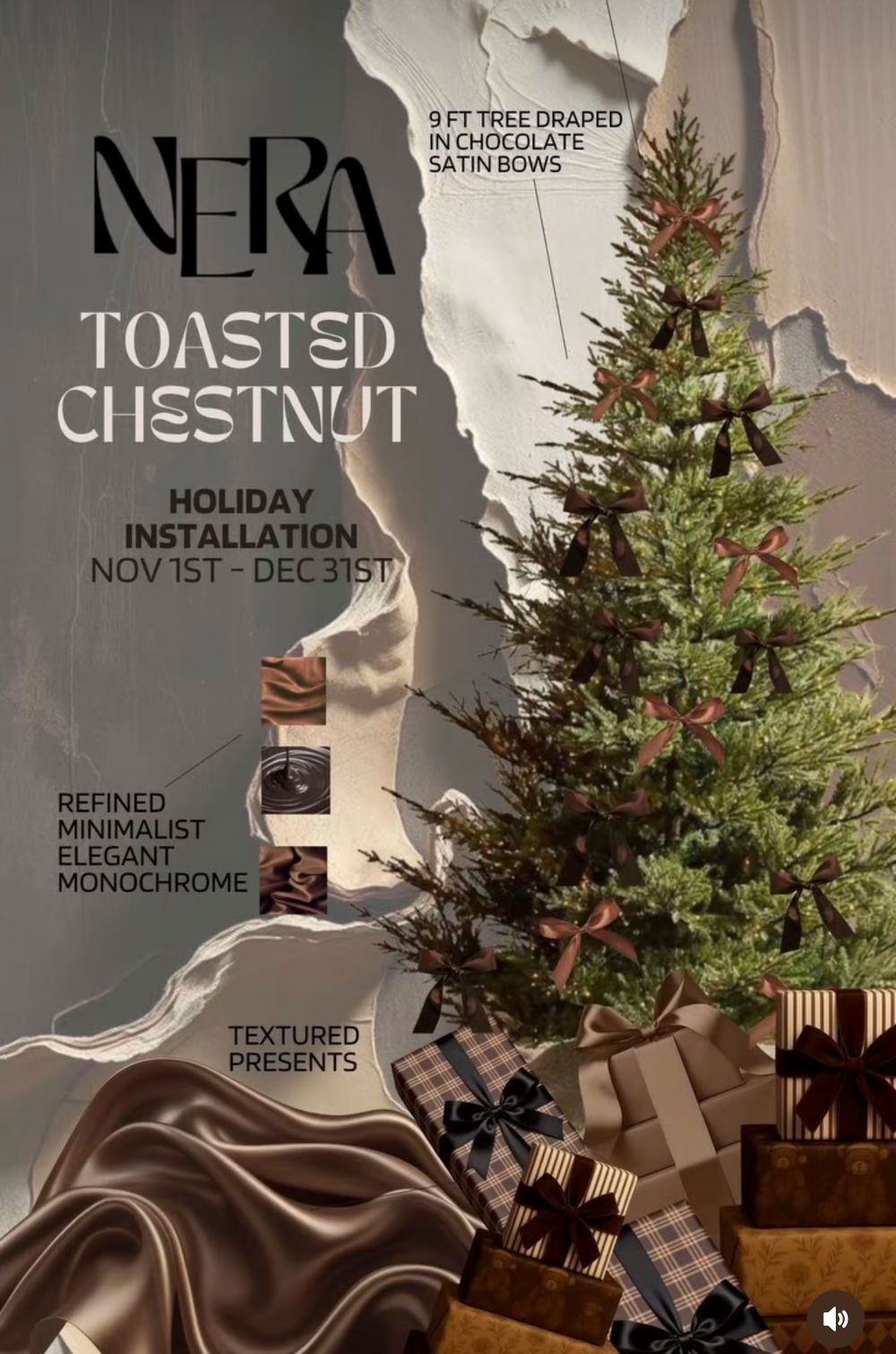 NERA Toasted Chestnut holiday installation featuring a 9ft Christmas tree with chocolate satin bows and wrapped presents.