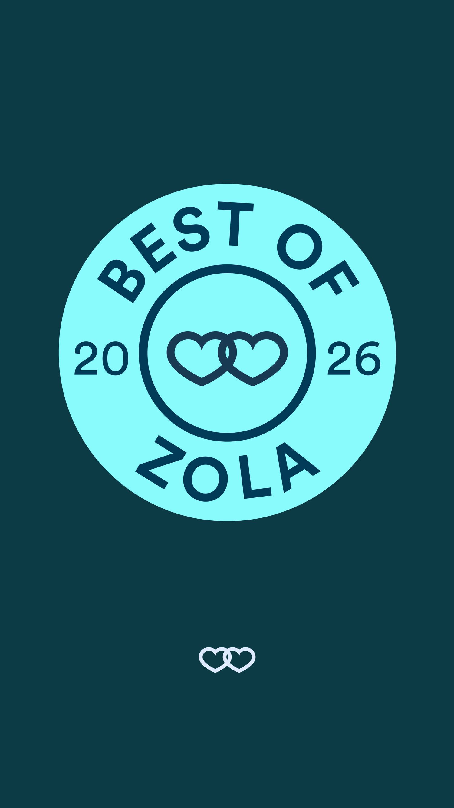 Best of Zola 2026 award badge with interlinked hearts logo on teal background.