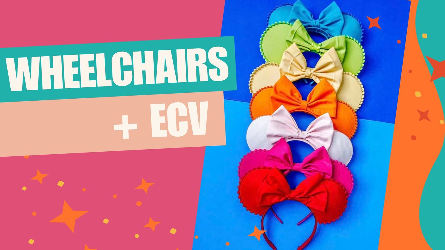 Colorful graphic showing decorative bows and text about wheelchairs and ECVs at Disney parks.